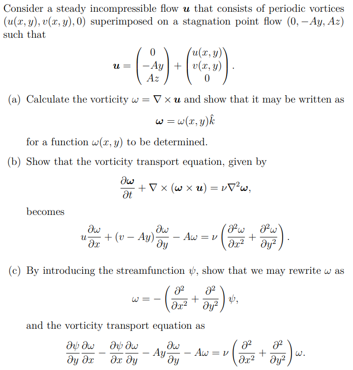 Consider a steady incompressible flow u ﻿that | Chegg.com