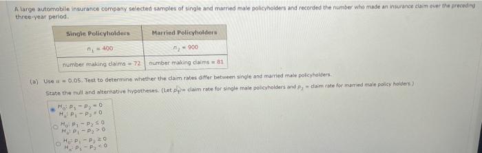 Solved A large automobile insurance company selected samples | Chegg.com