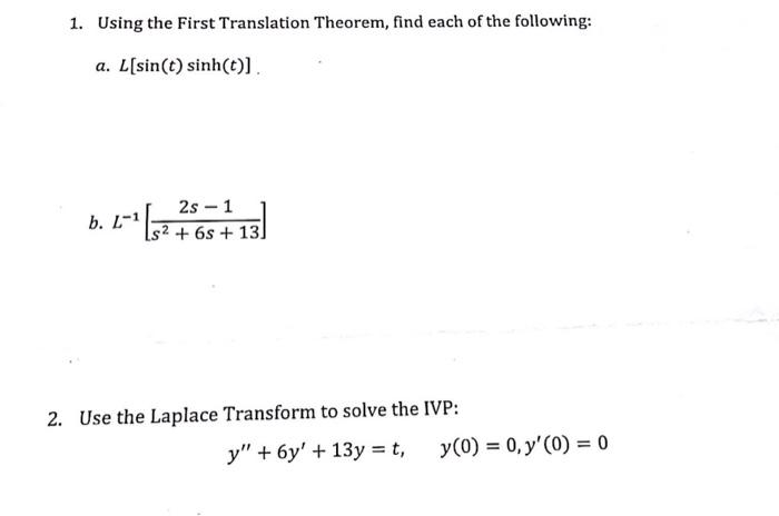 Solved 1. Using the First Translation Theorem, find each of | Chegg.com