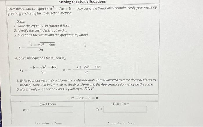 solve x 2 5x 9 5 using the quadratic formula