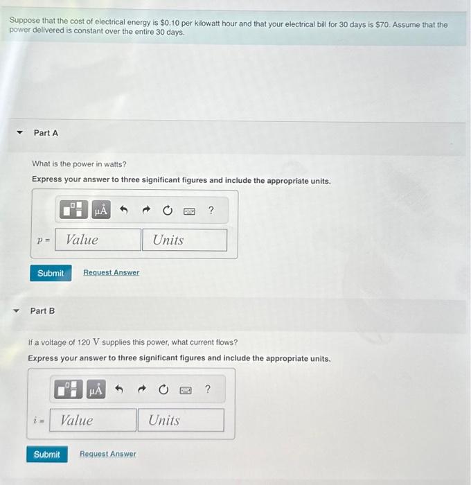Solved Suppose that the cost of electrical energy is 0.10