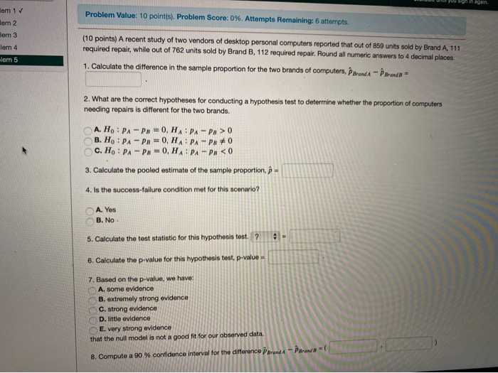 Solved WILL YOU Sgh again, Problem Value: 10 points). | Chegg.com