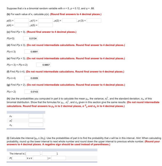 Solved Suppose That X Is A Binomial Random Variable With Chegg Com