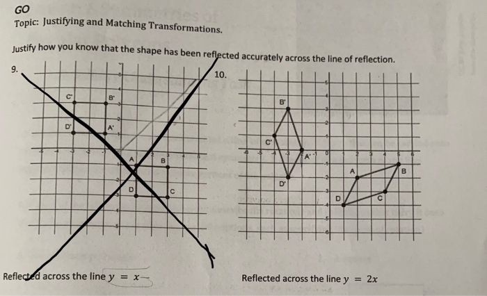 Go Topic Justifying And Matching Transformations Chegg Com