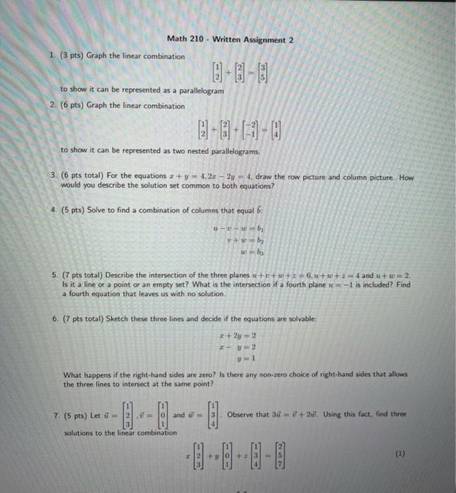 Solved Math 210 - Written Assignment 2 1. (3 pts) Graph the | Chegg.com