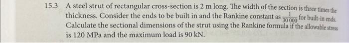 Solved 6.3 A steel strut of rectangular cross-section is 2 m | Chegg.com