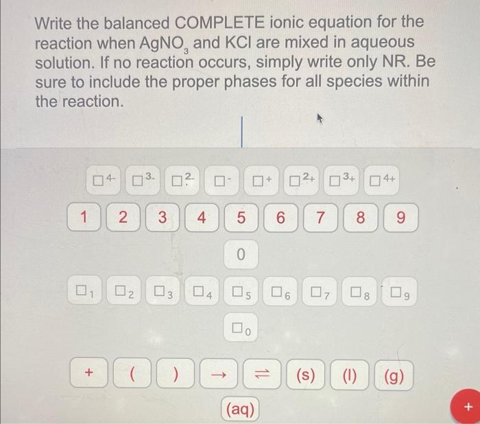 Solved Write The Balanced Complete Ionic Equation For The Chegg Com