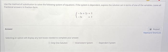 Solved Use the method of substitution to solve the following | Chegg.com