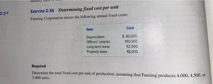 Solved 1acny 2.1 Exercise 2-3A Determining fixed cost per | Chegg.com