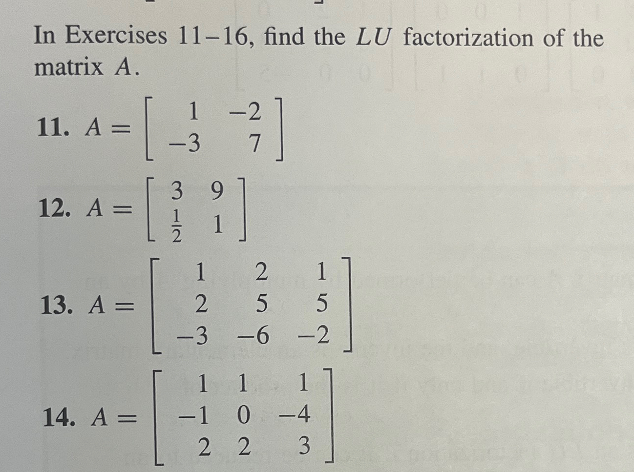 Solved In Exercises 11-16, ﻿find the LU ﻿factorization of | Chegg.com