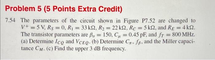 Solved Problem 5 (5 Points Extra Credit) 7.54 The parameters | Chegg.com