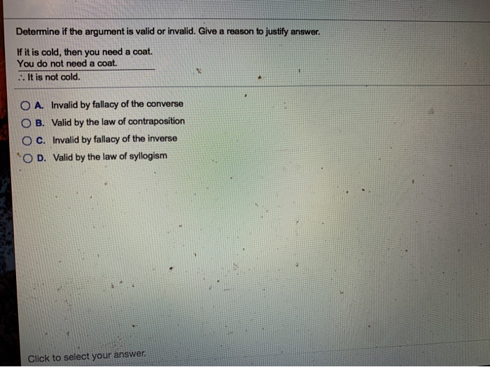 Solved Determine if the argument is valid or invalid. Give a | Chegg.com