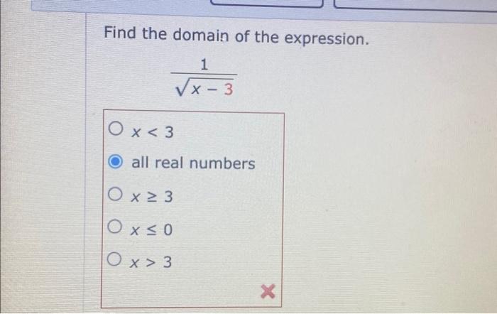 Solved Find the domain of the expression. x−31 x