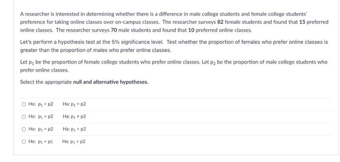 Solved A Researcher Is Interested In Determining Whether | Chegg.com