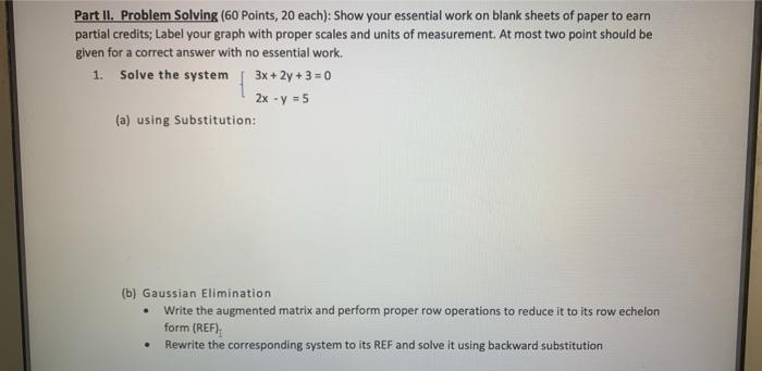 Solved Part II. Problem Solving (60 Points, 20 each): Show | Chegg.com