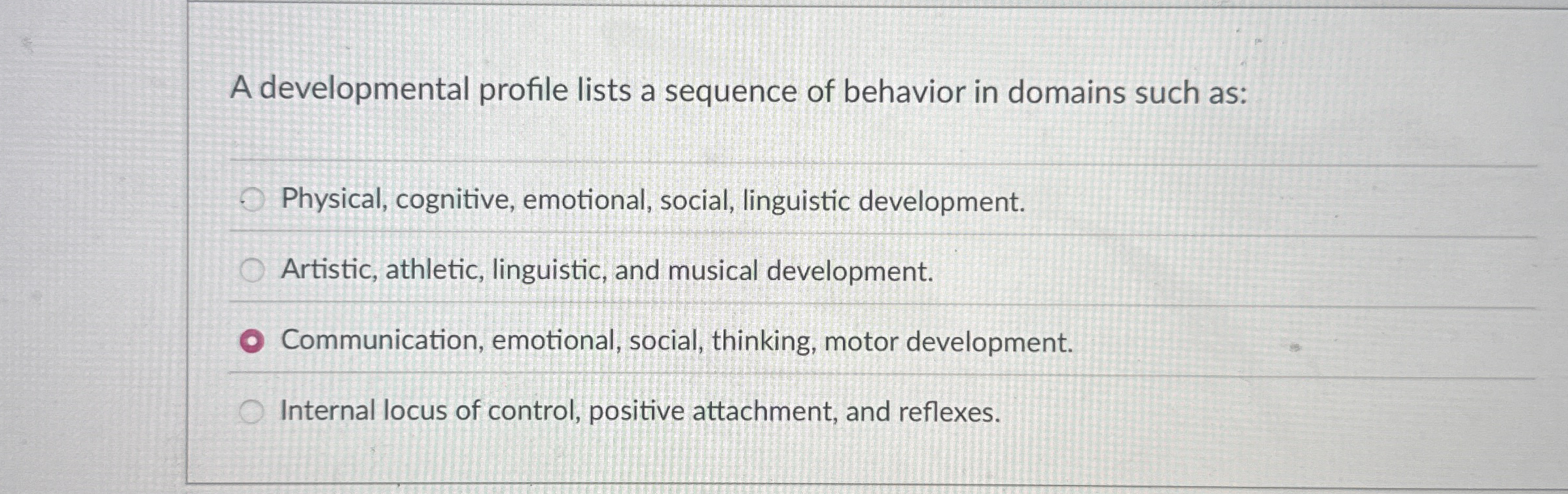 Solved A developmental profile lists a sequence of behavior | Chegg.com