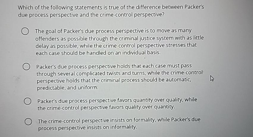 Solved Which of the following statements is true of the | Chegg.com