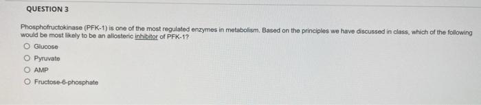 Solved Phosphofructokinase (PFK-1) is one of the most | Chegg.com