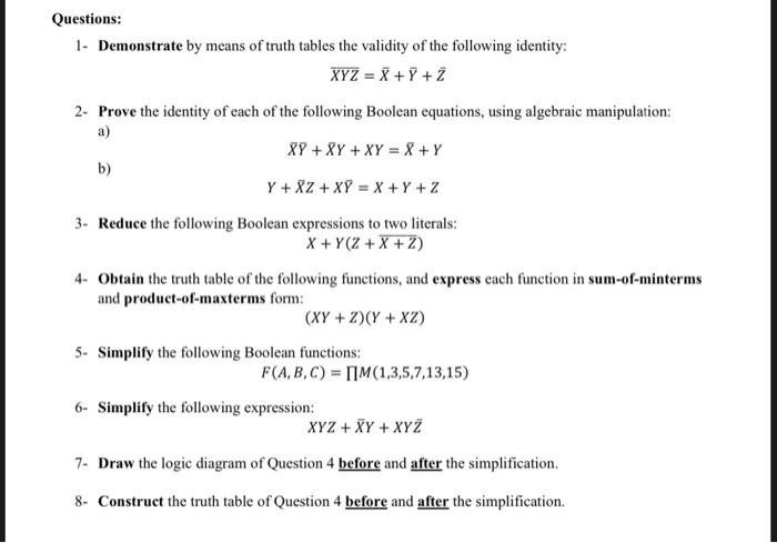 Questions 1 Demonstrate By Means Of Truth Tables Chegg Com