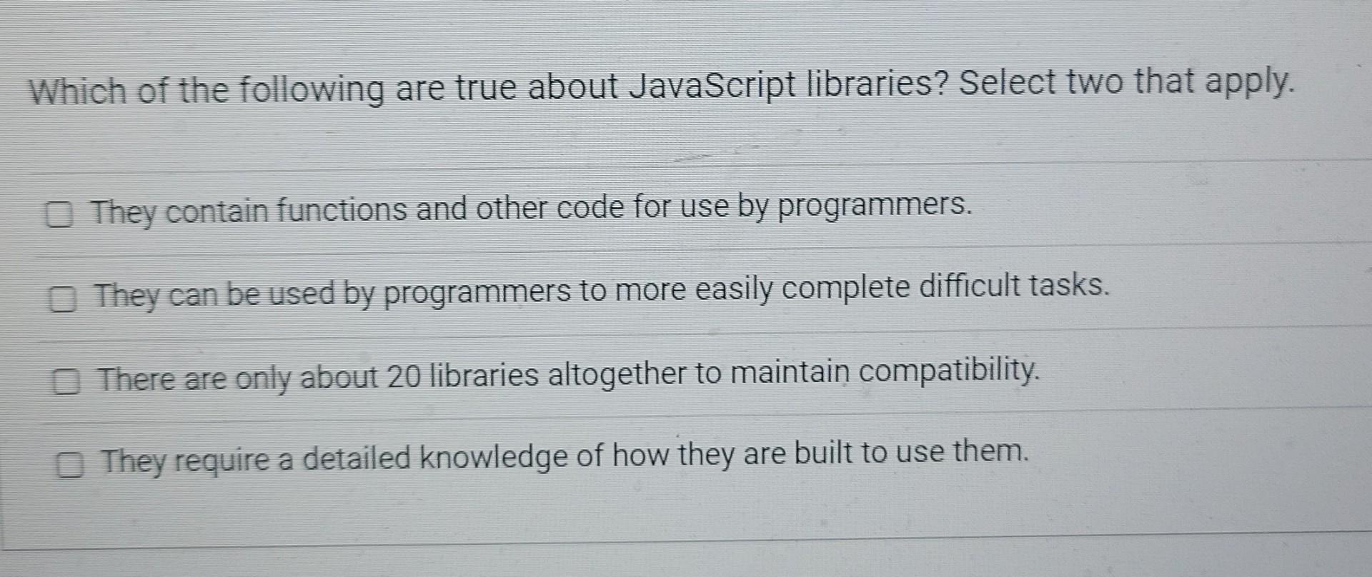 Solved Which of the following are true about Javascript | Chegg.com