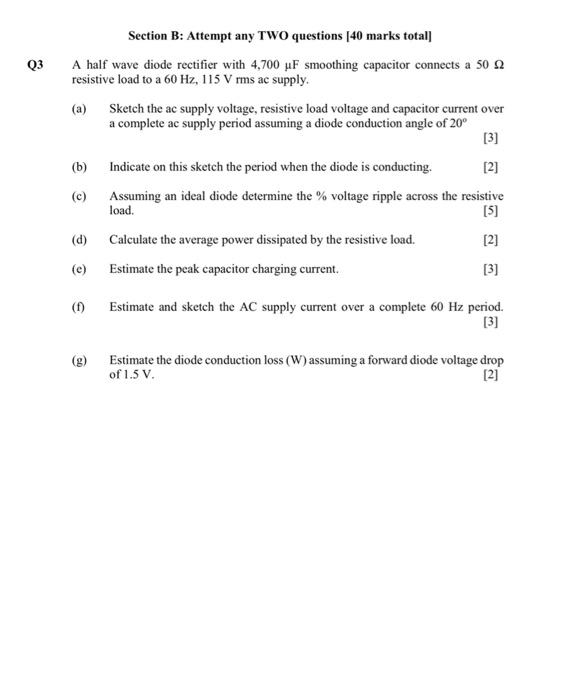 Solved Q3 Section B: Attempt Any TWO Questions [40 Marks | Chegg.com