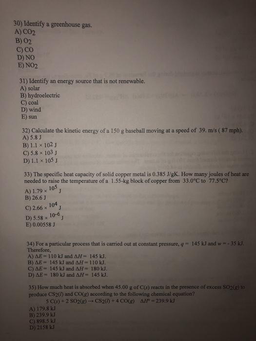 Solved 30 Identify A Greenhouse Gas A Co2 B O2 C Co Chegg Com