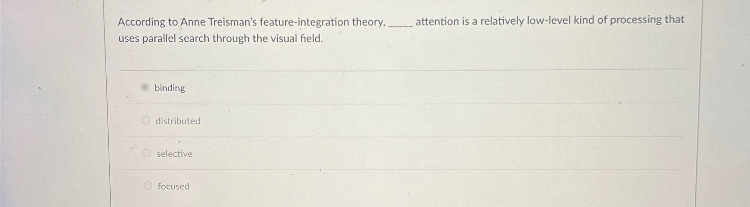 Solved According to Anne Treisman's feature-integration | Chegg.com