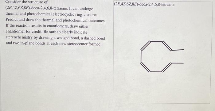 Solved 2e 42 62 8e Deca 2 4 6 8 Tetraene Consider The S Chegg Com