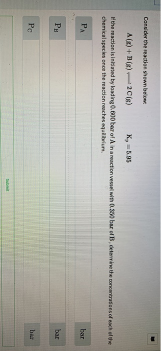 Solved Consider the reaction shown below: A (8) + B(8) 2 | Chegg.com