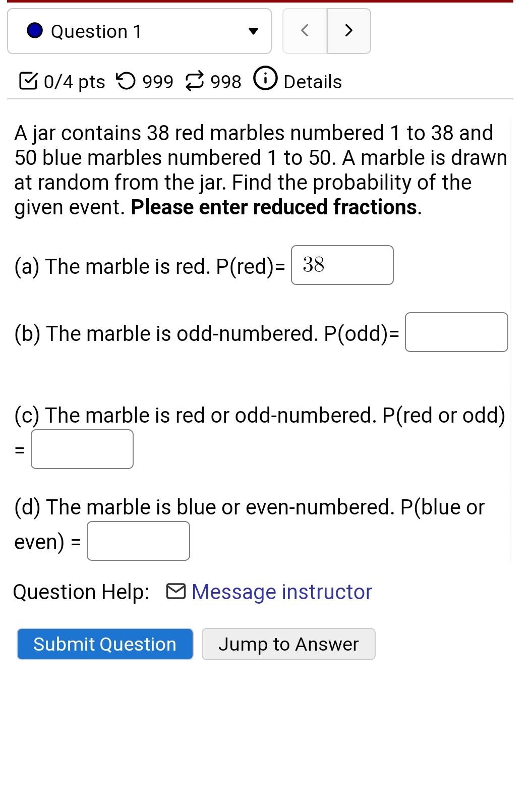 A jar contains 38 red marbles numbered 1 to 38 and 50