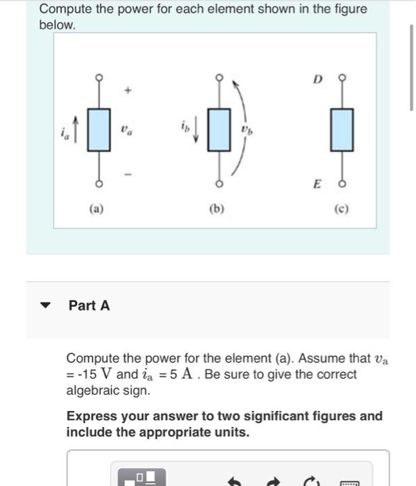 Solved Compute the power for each element shown in the | Chegg.com
