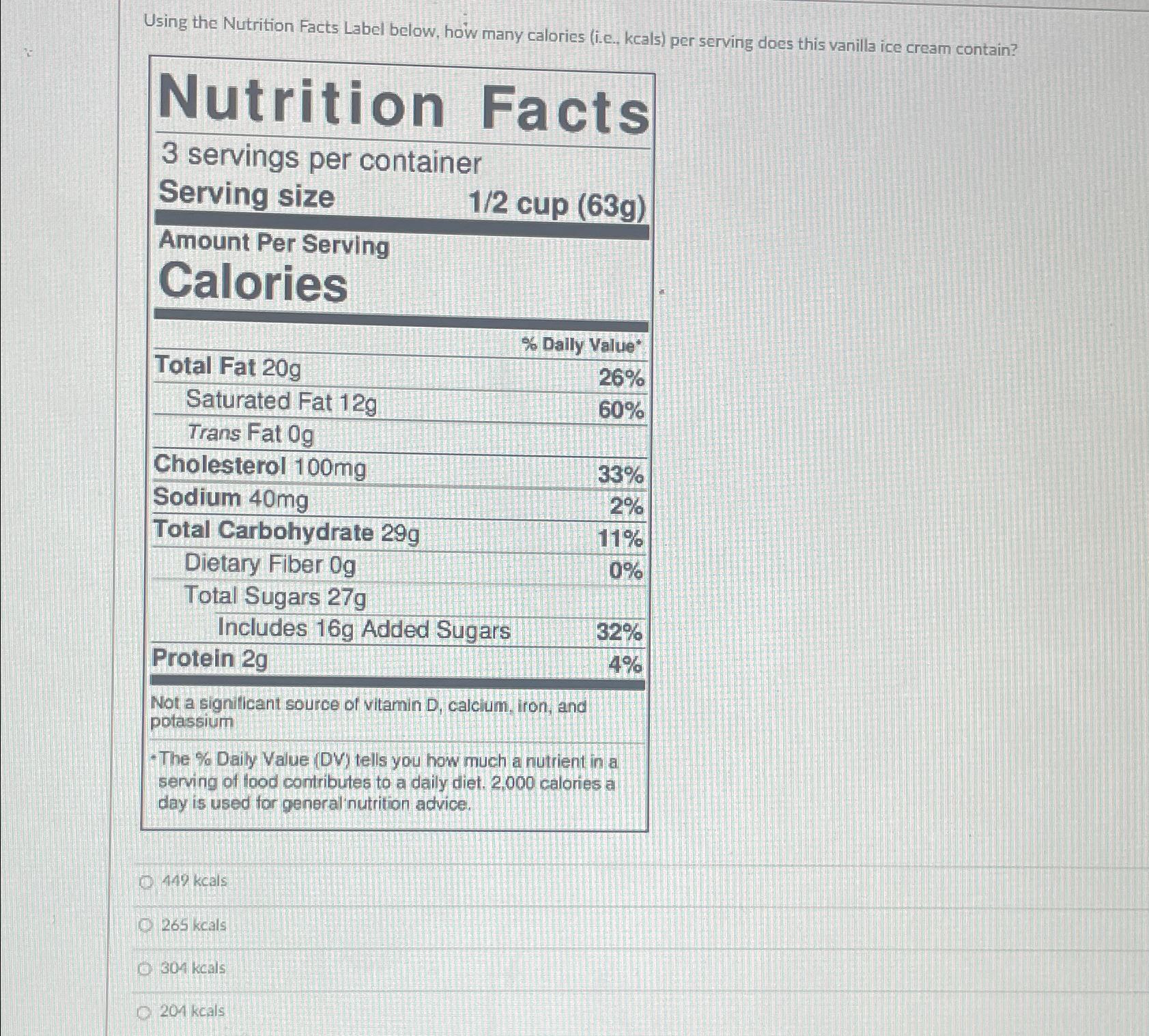 Solved Using the Nutrition Facts Label below, how many | Chegg.com