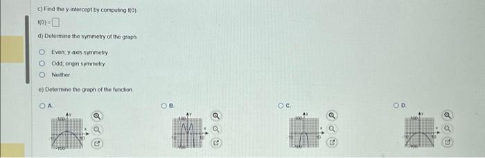 Solved Use The Given Function To Complete Parts A) Through | Chegg.com