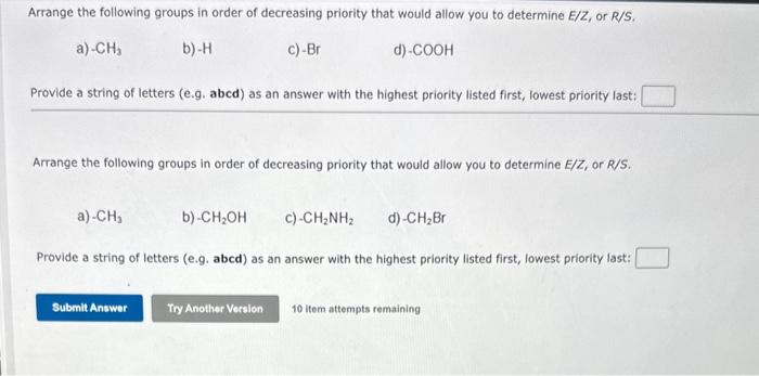 Solved Arrange the following groups in order of decreasing | Chegg.com