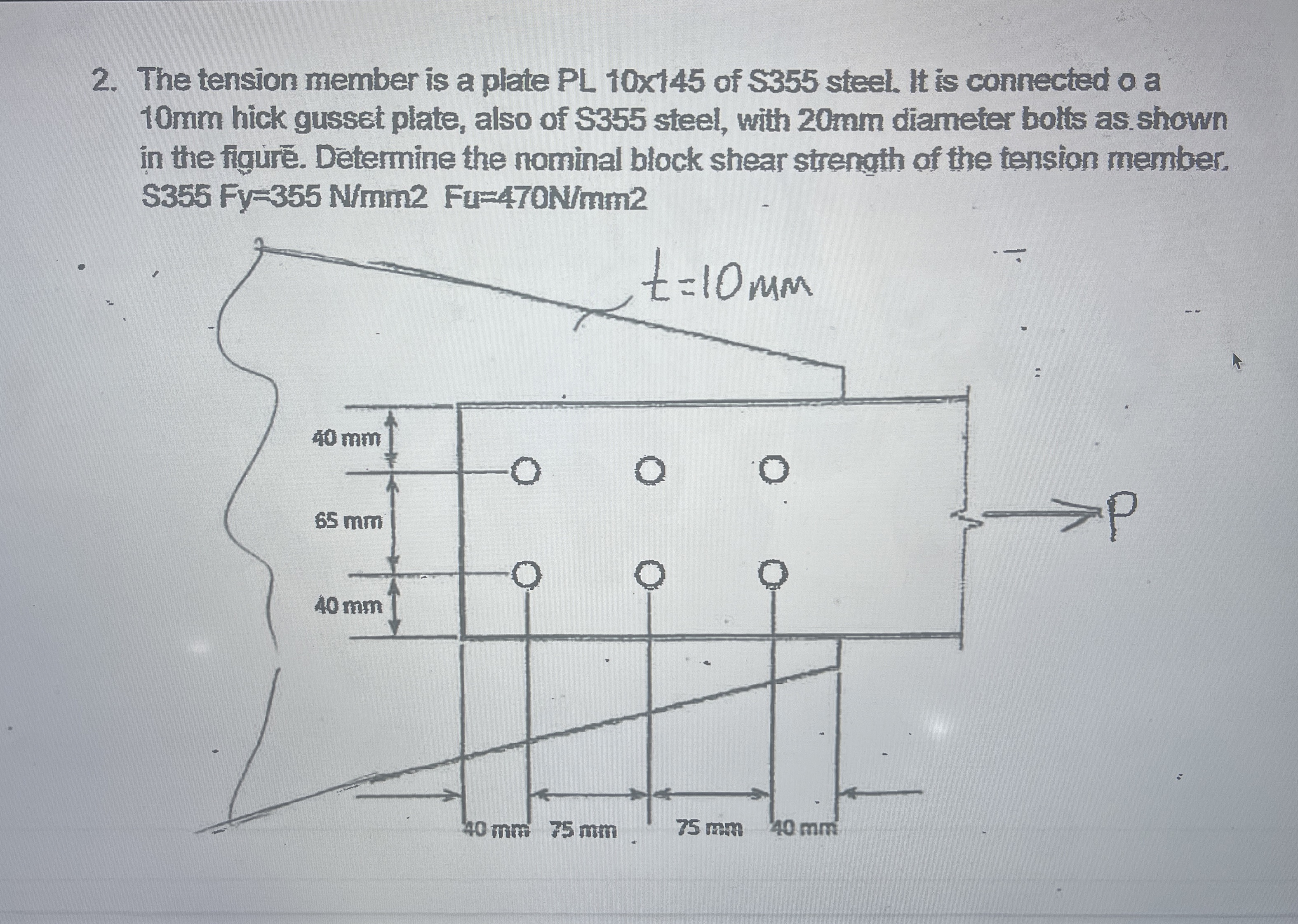 Solved The tension member is a plate PL 10×145 ﻿of $355 | Chegg.com