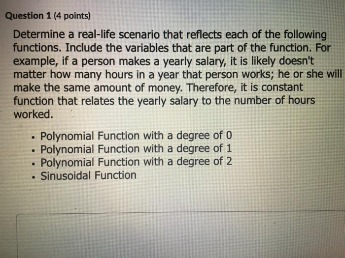 Solved Question 1 (4 points) Determine a real-life scenario | Chegg.com