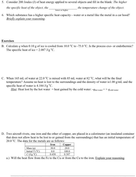 Solved The Model: Heat Thermodynamics is the study of | Chegg.com