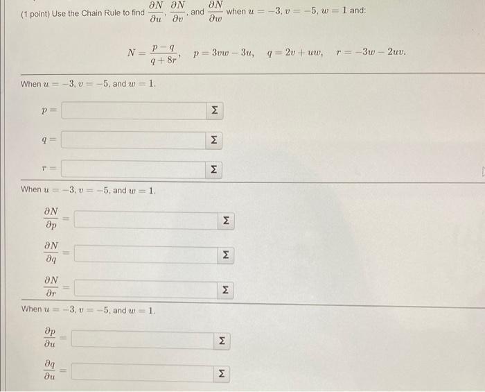 Solved 1 Point Use The Chain Rule To Find ∂u∂n ∂v∂n And