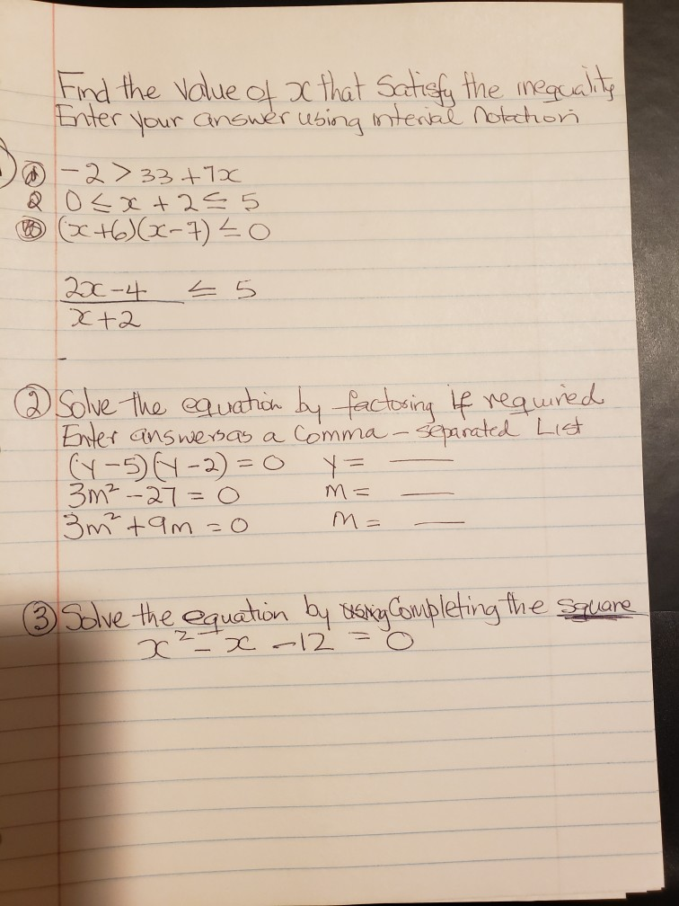 Solved Find the value of x that satisfy the inequality Enter | Chegg.com