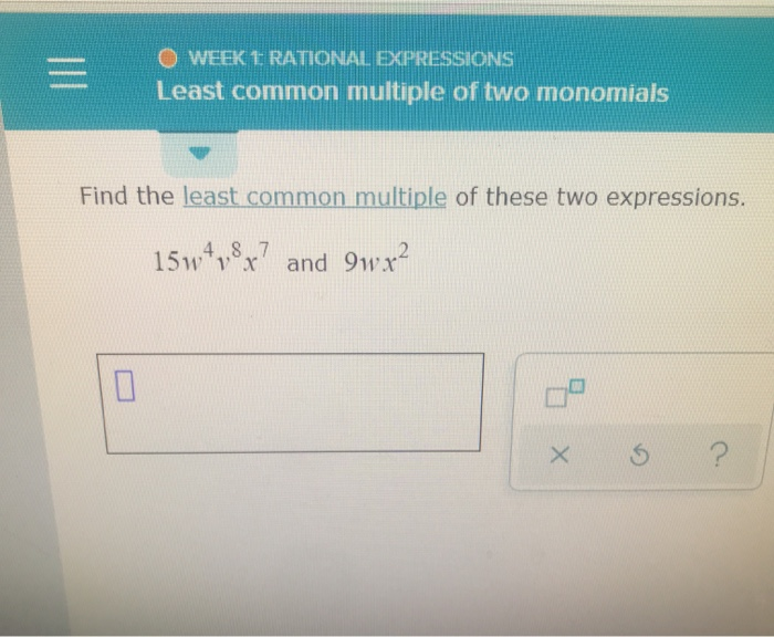 solved-o-week-1-rational-expressions-least-common-multiple-chegg