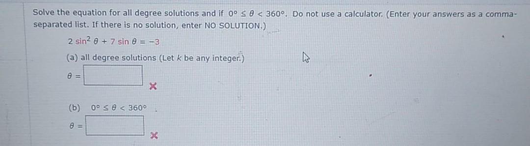 Solved Solve the equation for all degree solutions and if 0° | Chegg.com