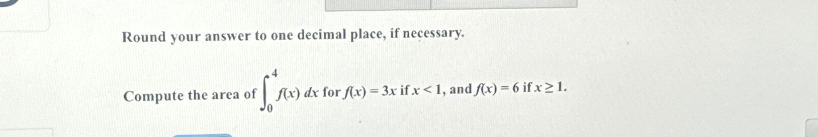 Solved Round your answer to one decimal place, if | Chegg.com