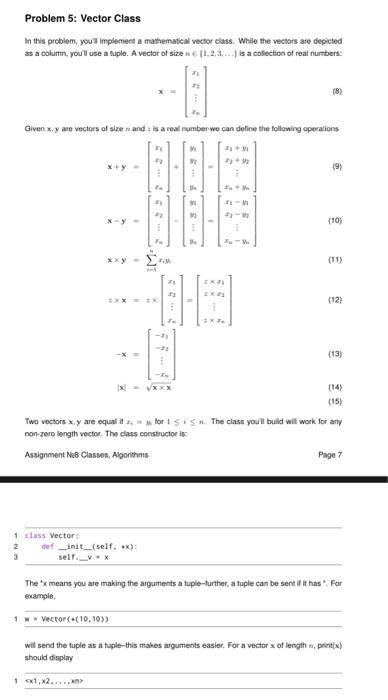 Solved Problem 5: Vector Class In this problem, you'll | Chegg.com