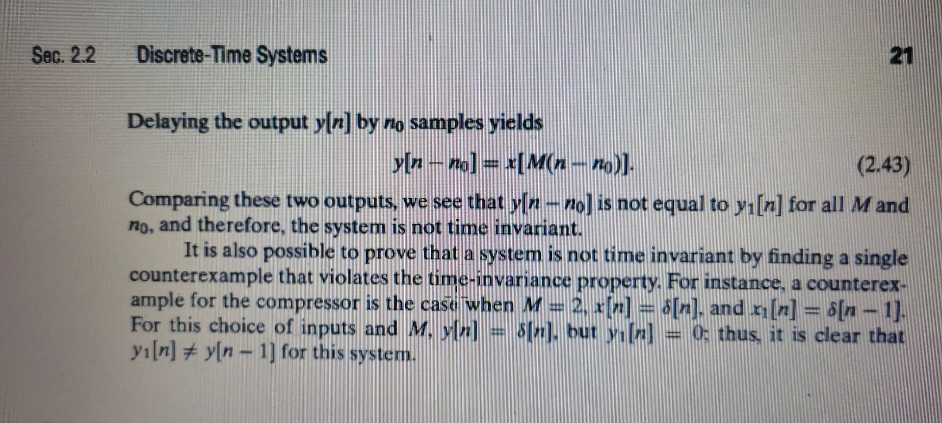 The system defined by the relation y[n]=x[Mn],−∞ | Chegg.com