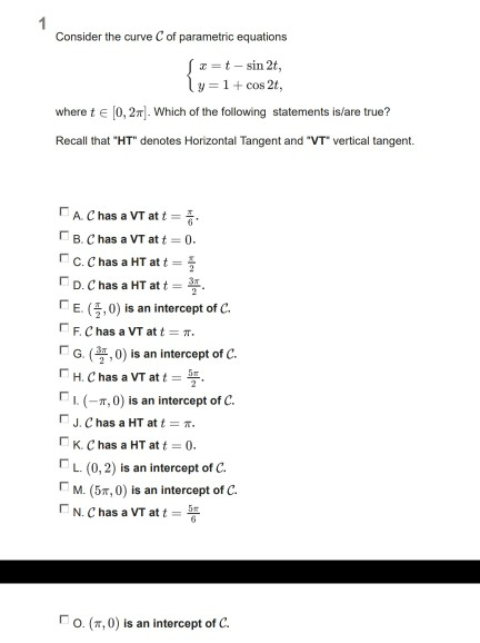 Solved 1 Consider the curve C of parametric equations | Chegg.com