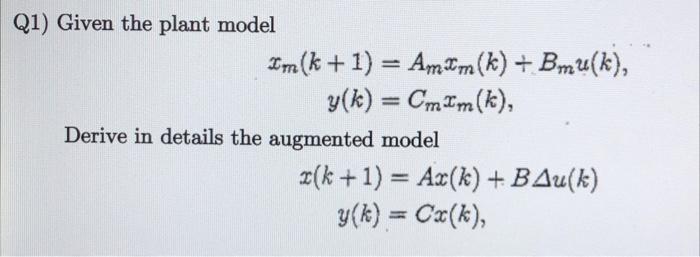 Solved Q1) Given the plant model | Chegg.com