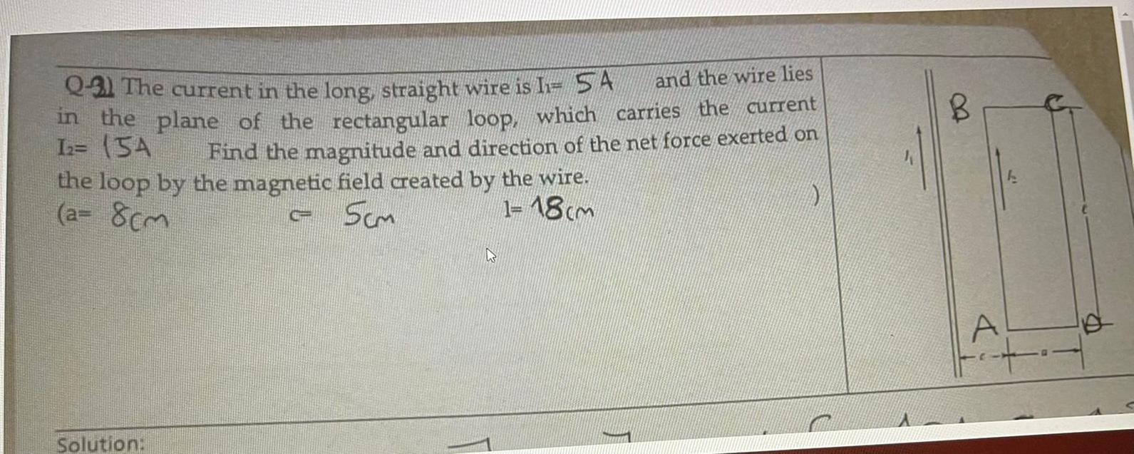 Solved B Q4. The current in the long, straight wire is h= SA | Chegg.com