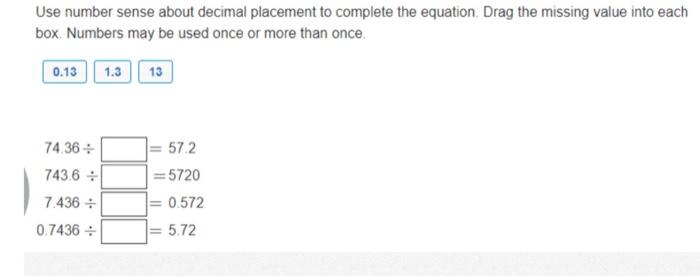 Solved Use number sense about decimal placement to complete | Chegg.com