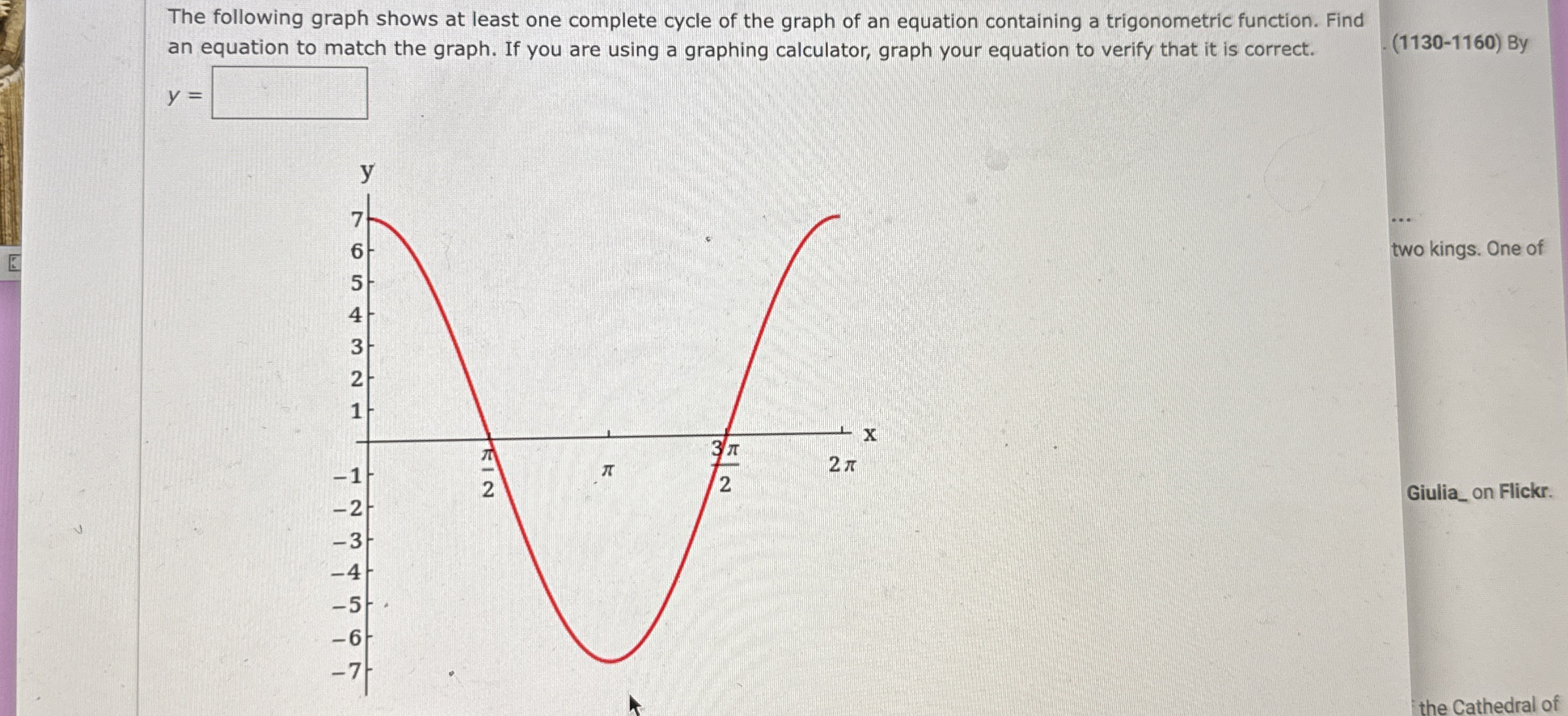 The following graph shows at least one complete cycle