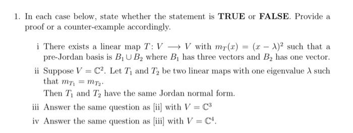 Solved 1. In each case below, state whether the statement is | Chegg.com
